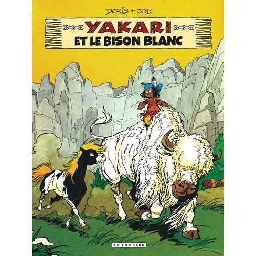 Yakari Tome 2 - Yakari Et Le Bison Blanc