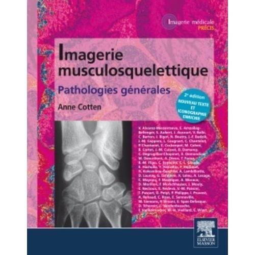 Imagerie Musculosquelettique - Pathologies Générales