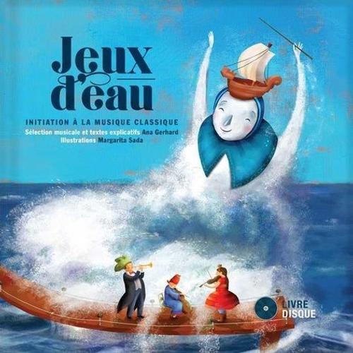 Jeux D'eau - (1 Cd Audio)