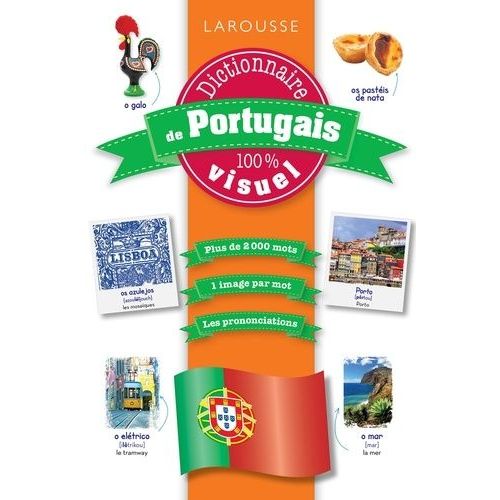 Dictionnaire De Portugais 100 % Visuel