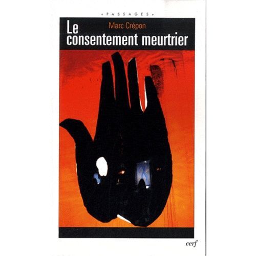 Le Consentement Meurtrier