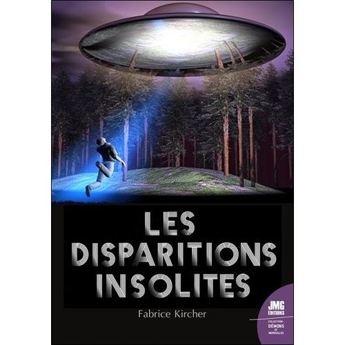 Les Disparitions Insolites