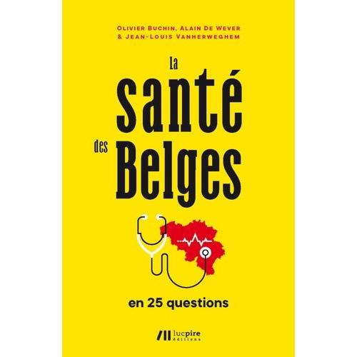 La Santé Des Belges - En 25 Questions