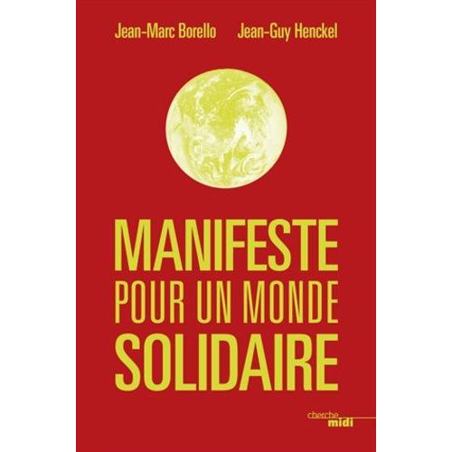 Manifeste Pour Un Monde Solidaire