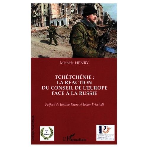 Tchétchénie : La Réaction Du Conseil De L'europe Face À La Russie