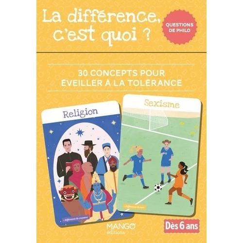 La Différence, C'est Quoi ? - 30 Concepts Pour Éveiller À La Tolérance - Avec Un Livret D'accompagnement Pour Les Parents