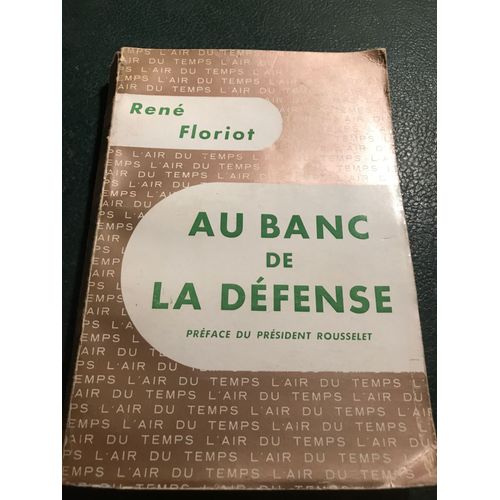 Au Banc Des Accusés Rene Floriot