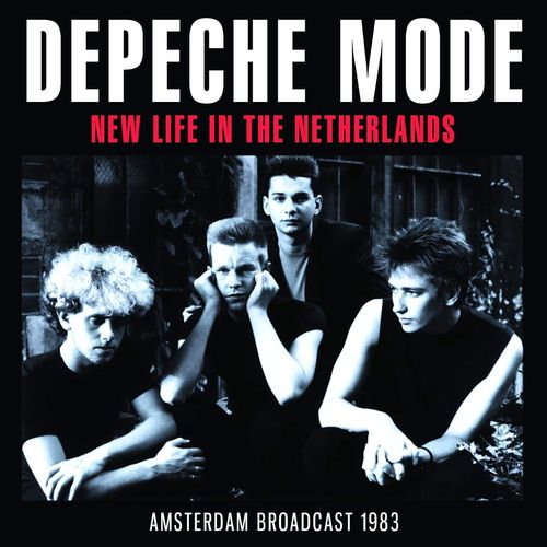 Depeche Mode - New Life In The Netherlands - Amsterdam Broadcast 1983