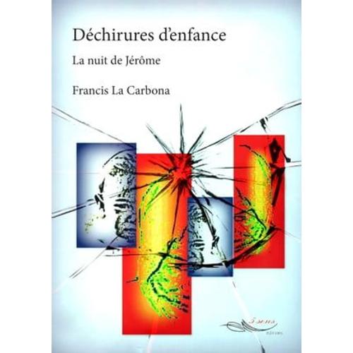 Déchirures D'enfance