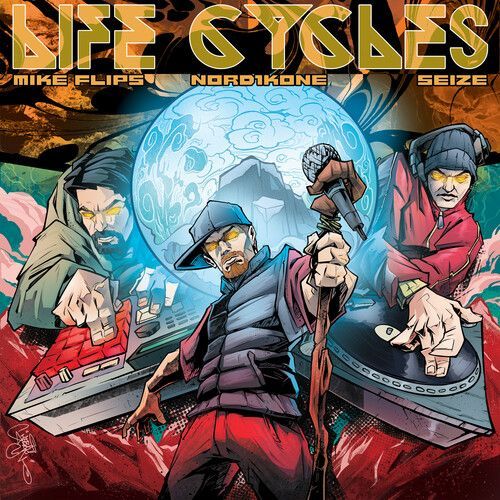 Flips,Mike & Nord1kone & Seize - Life Cycles [Vinyl Lp]