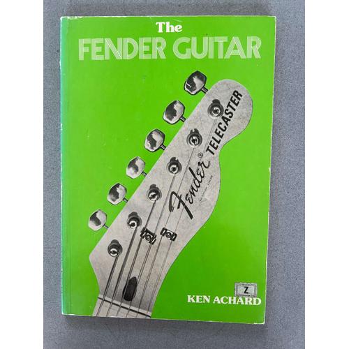 The Fender Guitar Broché – Ken Achard