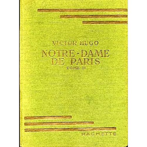 Notre-Dame De Paris Tome 2