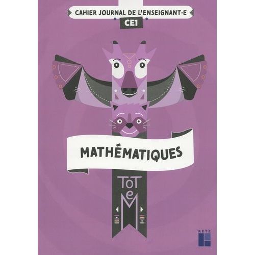 Mathématiques Ce1 - Cahier Journal De L'enseignant.E
