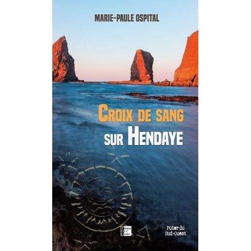 Croix De Sang Sur Hendaye