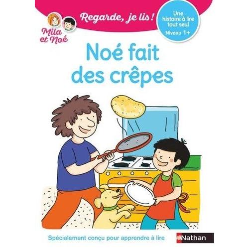 Mila Et Noé - Noé Fait Des Crêpes