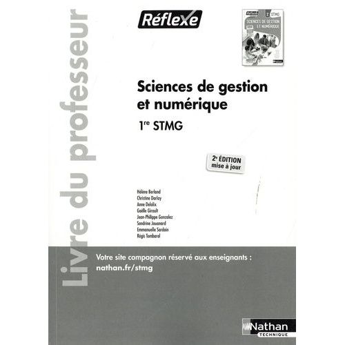 Sciences De Gestion Et Numérique 1ère Stmg (Pochette Réflexe) Professeur 2021 - Livre Du Professeur