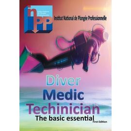 Diver Medic Technician Course - The Basic Essential