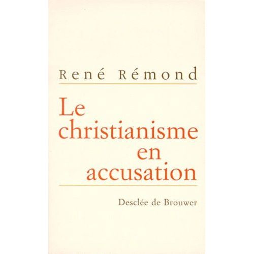Le Christianisme En Accusation