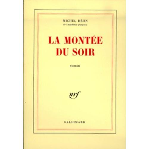 La Montée Du Soir