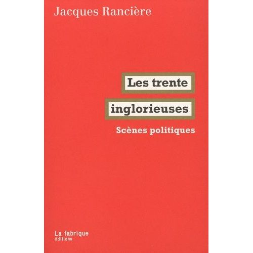 Les Trente Inglorieuses - Sce?Nes Politiques