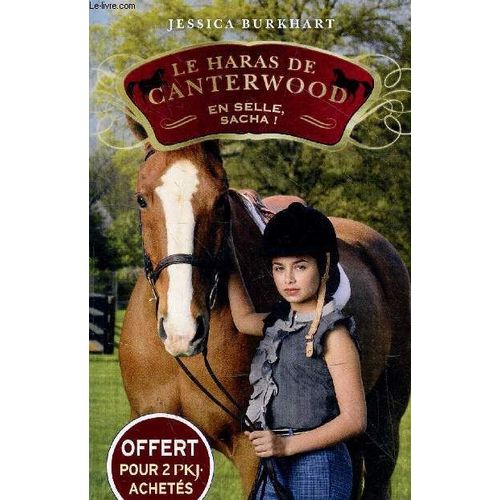 Le Haras De Canterwood En Selle, Sacha !