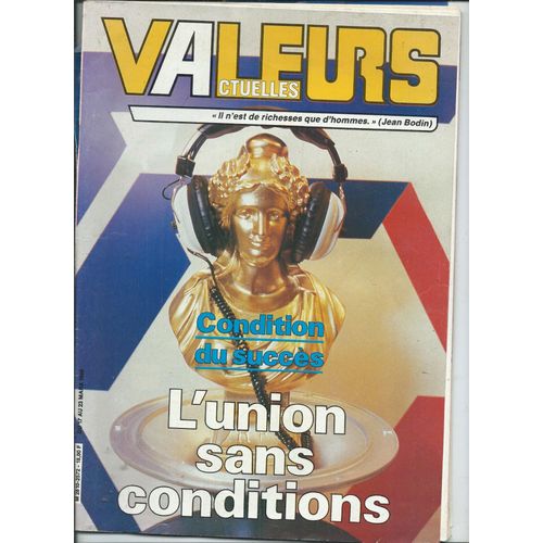 Valeurs Actuelles 17/03/1986 Otages Le Nid De Vipère/Edouard Sablier, Libye Kadhafi À Genoux/Marc Leroy-Beaulieu, Serge Bromberger Quarante Ans De Reportage/Eric Deschodt, Galbraith