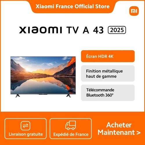 Téléviseur Xiaomi A 43 2025 - 43" - Ecran HDR 4K, Dolby Audio ? DTS:X, DTS virtuel : X, MEMC