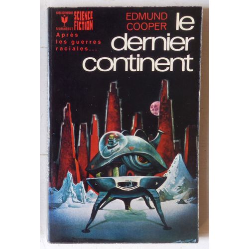 Le Dernier Continent (Collection 'bibliothèque Marabout, Série Science-Fiction' N°489)