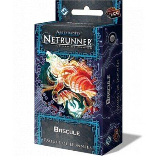 Android Netrunner Jce Cycle 3 : Bascule