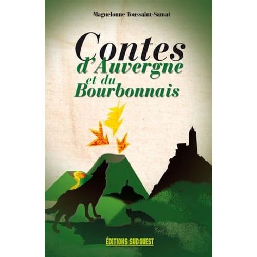 Contes D'auvergne Et Du Bourbonnais