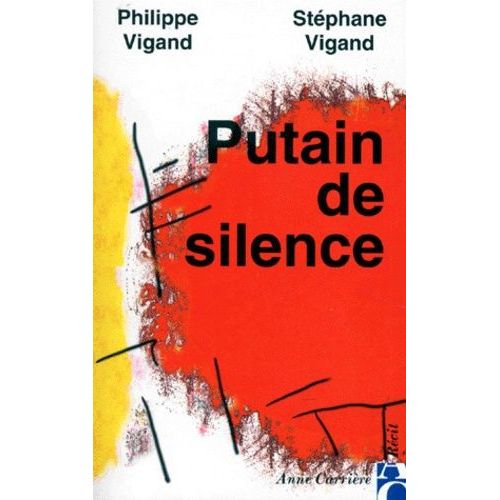 Putain De Silence