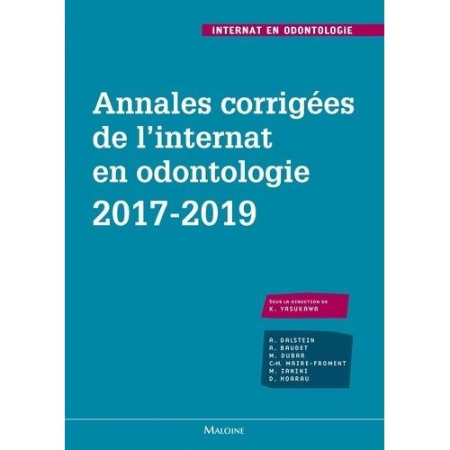 Annales Corrigées De L'internat En Odontologie 2017-2019