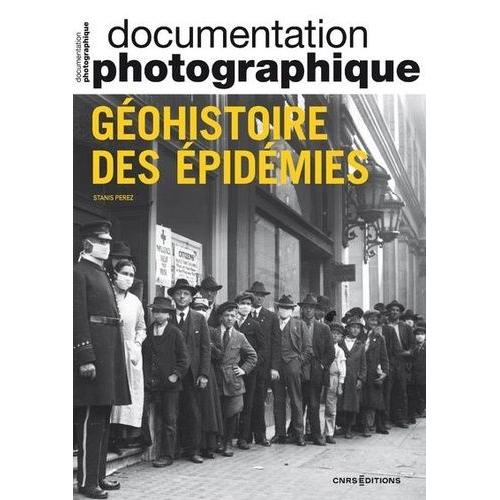 Géohistoire Des Épidémies