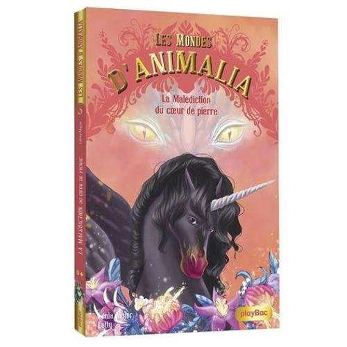 Les Mondes D'animalia Tome 6 - La Malédiction Du Coeur De Pierre