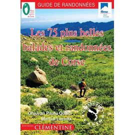 Les 75 Plus Belles Balades Et Randonnées De Corse