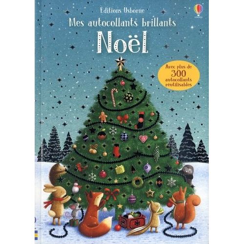 Noël - Avec Plus De 300 Autocollants Réutilisables