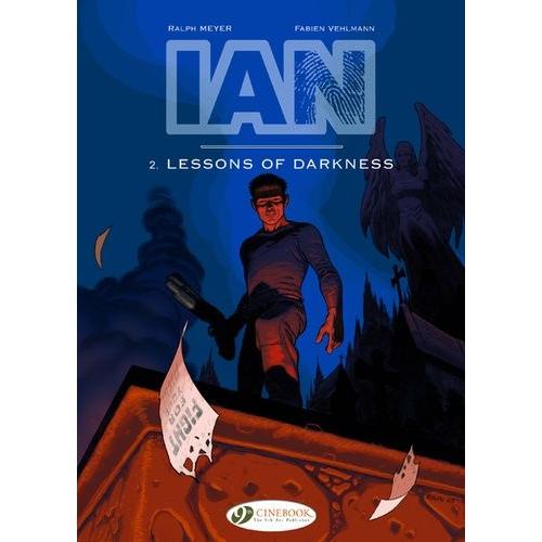 Ian Tome 2 - Lessons Of Darkness