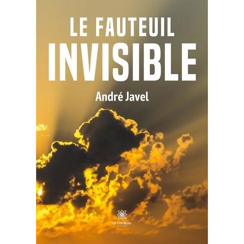 Le Fauteuil Invisible