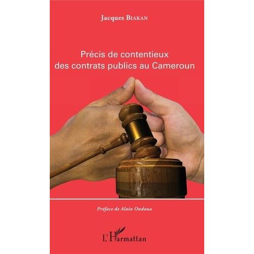 Précis De Contentieux Des Contrats Publics Au Cameroun