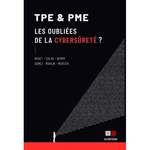 Tpe Et Pme, Les Oubliées De La Cybersûreté ?