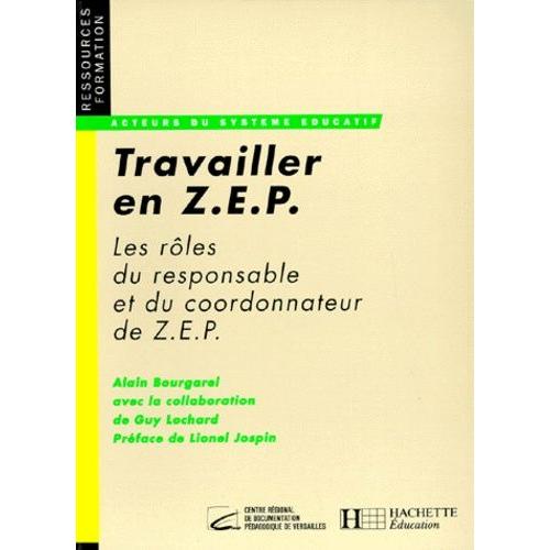 Travailler En Zep - Les Roles Du Coordonnateur Et Du Responsable De Zep