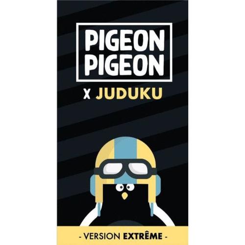 Jeu D'ambiance Éditions Napoleon Pigeon Pigeon Et Juduku Version Extrême Noir