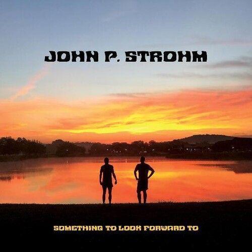 John P. Strohm - Something To Look Forward To [Compact Discs] Ecopak - Biodegradable Pkg
