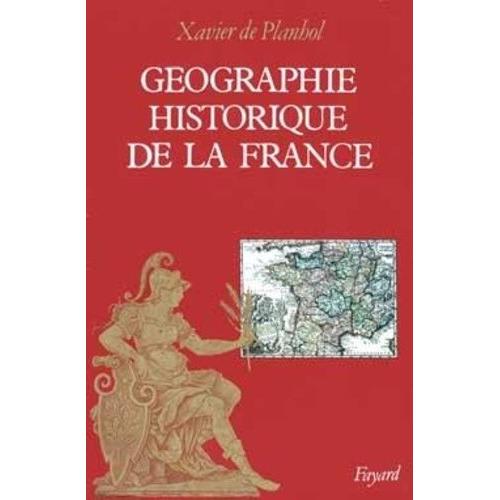 Géographie Historique De La France