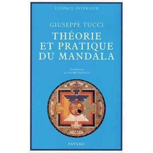 Théorie Et Pratique Du Mandala