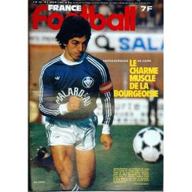 FRANCE FOOTBALL du 7/07/1981; Halilhodzic/ Rummenigge/ Strasbourg 