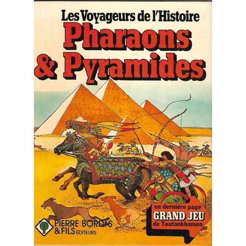 Pharaons Et Pyramides