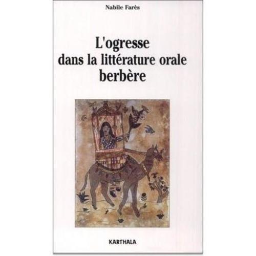 L'ogresse Dans La Littérature Orale Berbère