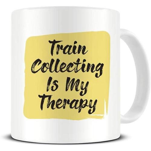 La Collecte De Trains Est Ma Thérapie-Intérêts Généraux-Hobby-Tasse À Café En Céramique-Tasse À Thé-Idée De Tasse