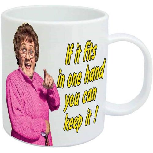 Mrs Browns Boys "If It Fits In One Hand - You Can Keep It" 11oz Ceramic Mug